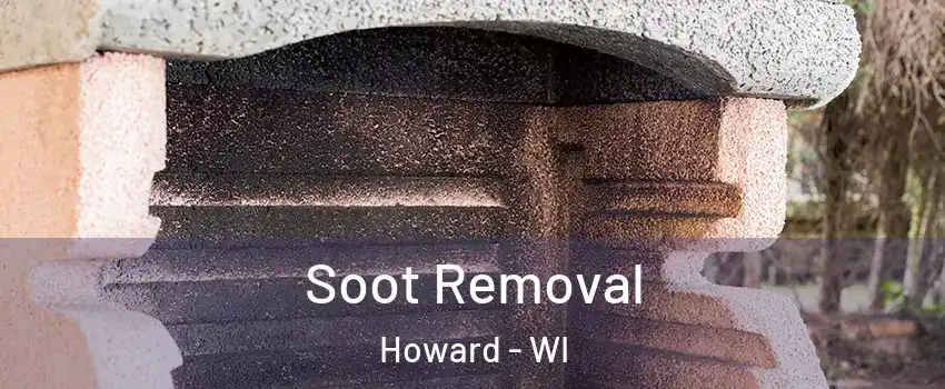  Soot Removal Howard - WI